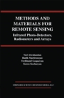 Methods and Materials for Remote Sensing : Infrared Photo-Detectors, Radiometers and Arrays - eBook