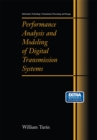 Performance Analysis and Modeling of Digital Transmission Systems - eBook
