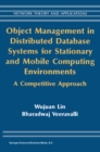 Object Management in Distributed Database Systems for Stationary and Mobile Computing Environments : A Competitive Approach - eBook