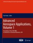 Advanced Aerospace Applications, Volume 1 : Proceedings of the 29th IMAC,  A Conference on Structural Dynamics, 2011 - Book