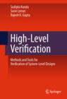 High-Level Verification : Methods and Tools for Verification of System-Level Designs - eBook