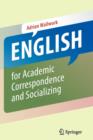 English for Academic Correspondence and Socializing - Book
