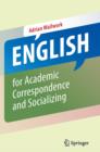 English for Academic Correspondence and Socializing - eBook