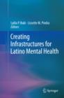 Creating Infrastructures for Latino Mental Health - eBook