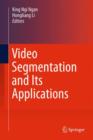 Video Segmentation and Its Applications - Book