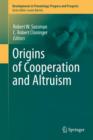 Origins of Altruism and Cooperation - Book