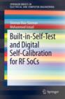 Built-in-Self-Test and Digital Self-Calibration for RF SoCs - Book