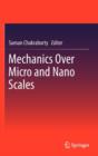 Mechanics Over Micro and Nano Scales - Book