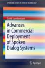 Advances in Commercial Deployment of Spoken Dialog Systems - eBook