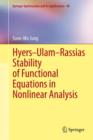 Hyers-Ulam-Rassias Stability of Functional Equations in Nonlinear Analysis - Book