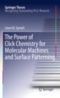 The Power of Click Chemistry for Molecular Machines and Surface Patterning - eBook
