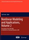 Nonlinear Modeling and Applications, Volume 2 : Proceedings of the 28th IMAC, A Conference on Structural Dynamics, 2010 - Book