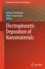 Electrophoretic Deposition of Nanomaterials - eBook
