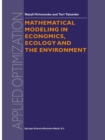 Mathematical Modeling in Economics, Ecology and the Environment - eBook