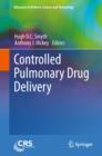 Controlled Pulmonary Drug Delivery - eBook