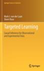 Targeted Learning : Causal Inference for Observational and Experimental Data - Book