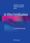 In Vitro Fertilization : A Comprehensive Guide - eBook