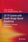 3D-TV System with Depth-Image-Based Rendering : Architectures, Techniques and Challenges - Book