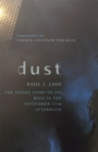Dust : The Inside Story of its Role in the September 11th Aftermath - Book