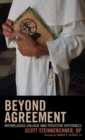 Beyond Agreement : Interreligious Dialogue Amid Persistent Differences - Book