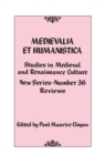 Medievalia et Humanistica, No. 36 : Studies in Medieval and Renaissance Culture - Book