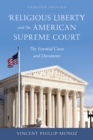 Religious Liberty and the American Supreme Court : The Essential Cases and Documents - Book