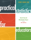 Study Guide for Practical Statistics for Educators - Book