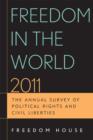 Freedom in the World 2011 : The Annual Survey of Political Rights and Civil Liberties - Book