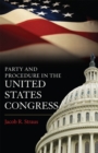 Party and Procedure in the United States Congress - Book