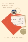 Same-Sex Marriage in the United States : The Road to the Supreme Court and Beyond - Book