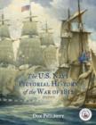 The U. S. Navy Pictorial History of the War of 1812 - Book