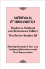 Medievalia et Humanistica, No. 38 : Studies in Medieval and Renaissance Culture: New Series - Book