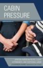 Cabin Pressure : African American Pilots, Flight Attendants, and Emotional Labor - Book
