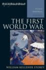 The First World War : A Concise Global History - Book