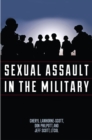 Sexual Assault in the Military : A Guide for Victims and Families - Book