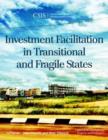 Investment Facilitation in Transitional and Fragile States - Book