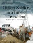 Citizen-Soldiers in a Time of Transition : The Future of the U.S. Army National Guard - Book
