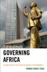 Governing Africa : 3D Analysis of the African Union's Performance - Book