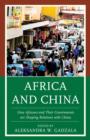 Africa and China : How Africans and Their Governments are Shaping Relations with China - Book
