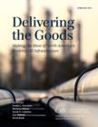 Delivering the Goods : Making the Most of North America’s Evolving Oil Infrastructure - Book