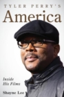 Tyler Perry's America : Inside His Films - Book