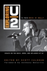 Exploring U2 : Is This Rock 'n' Roll?: Essays on the Music, Work, and Influence of U2 - Book