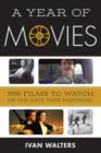 A Year of Movies : 365 Films to Watch on the Date They Happened - Book