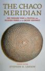 The Chaco Meridian : One Thousand Years of Political and Religious Power in the Ancient Southwest - Book