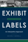 Exhibit Labels : An Interpretive Approach - Book