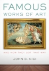 Famous Works of Art-And How They Got That Way - Book