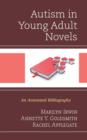 Autism in Young Adult Novels : An Annotated Bibliography - Book