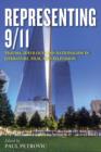 Representing 9/11 : Trauma, Ideology, and Nationalism in Literature, Film, and Television - Book