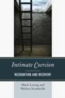 Intimate Coercion : Recognition and Recovery - Book