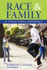 Race and Family : A Structural Approach - Book